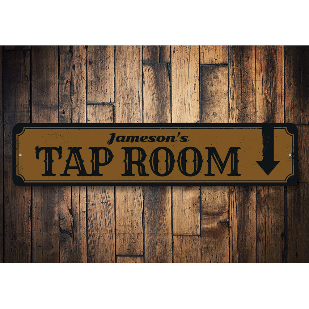 Tap Room Sign Aluminum Sign