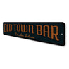 Old Town Bar Sign Aluminum Sign