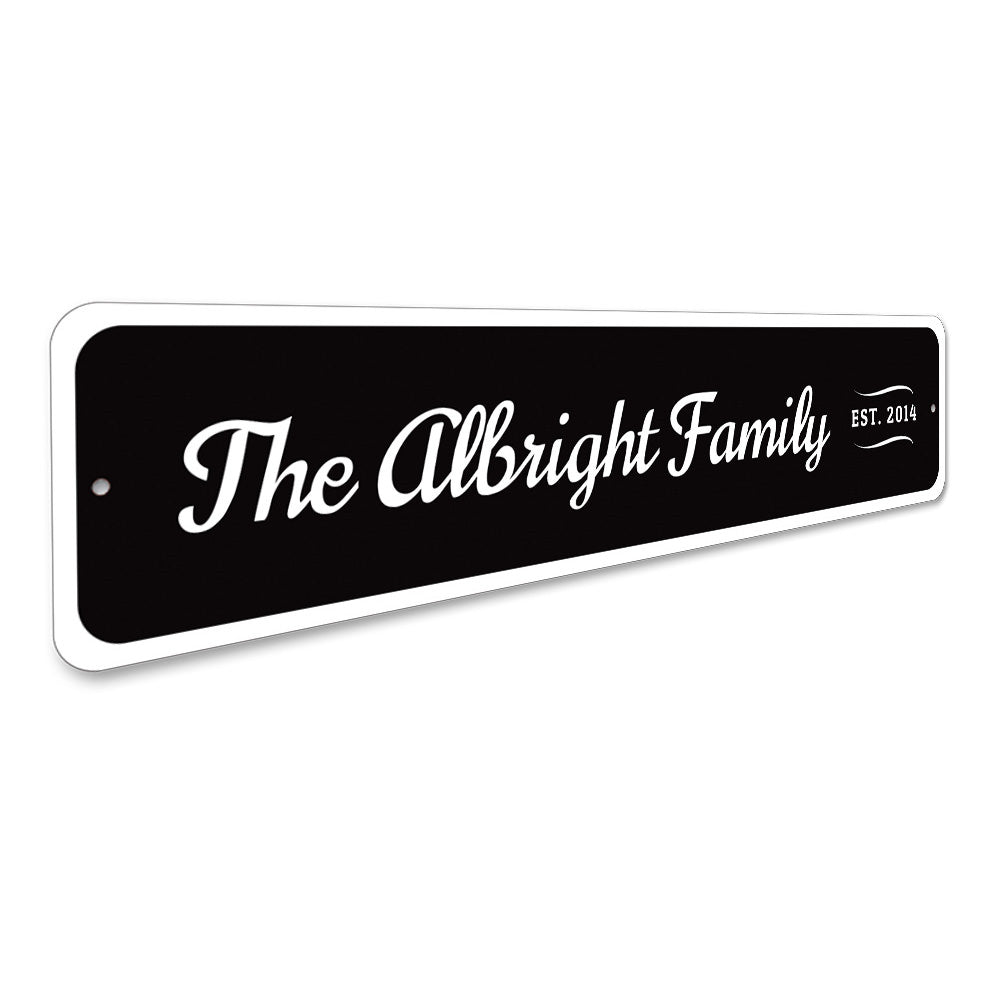 Family Established Sign Aluminum Sign