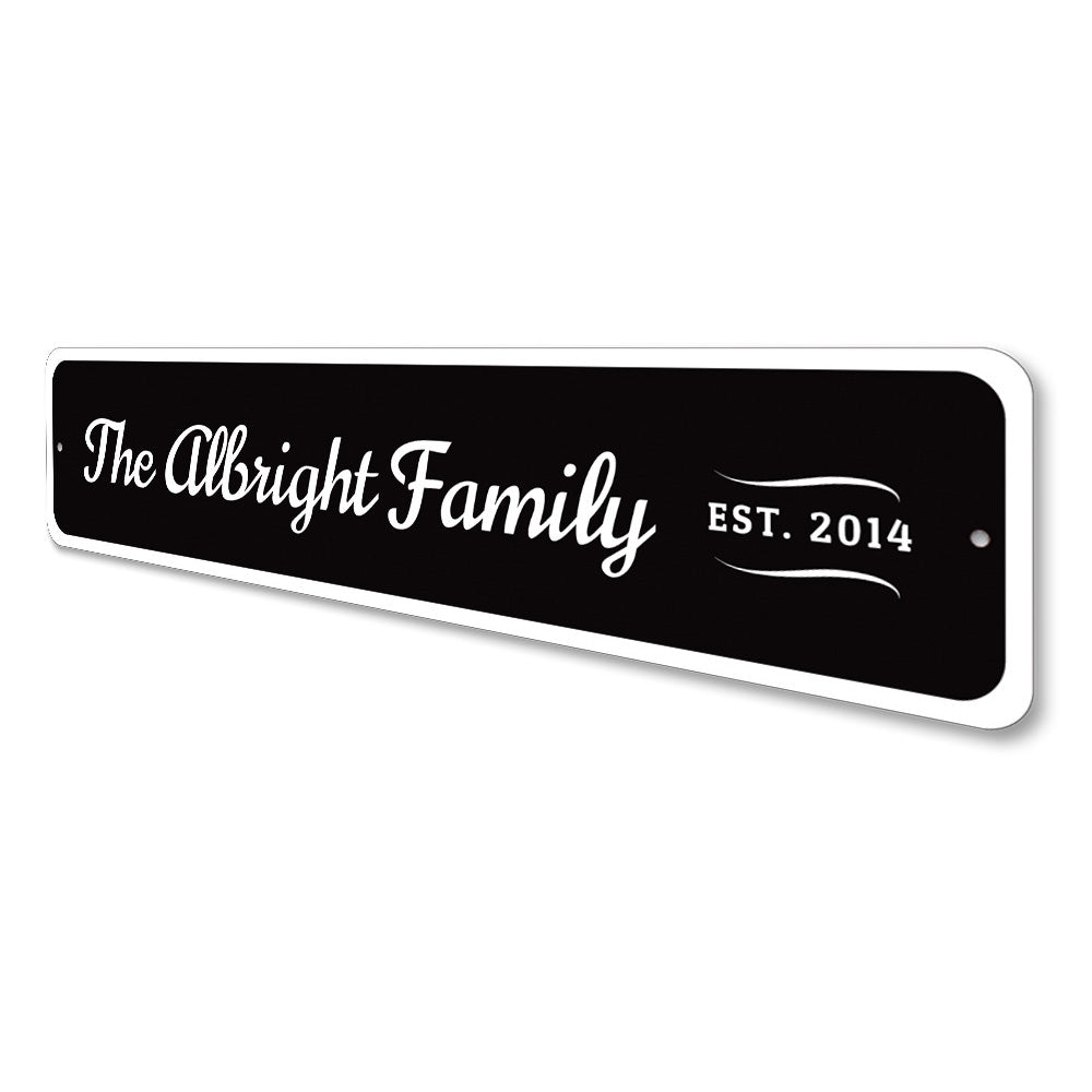 Family Established Sign Aluminum Sign