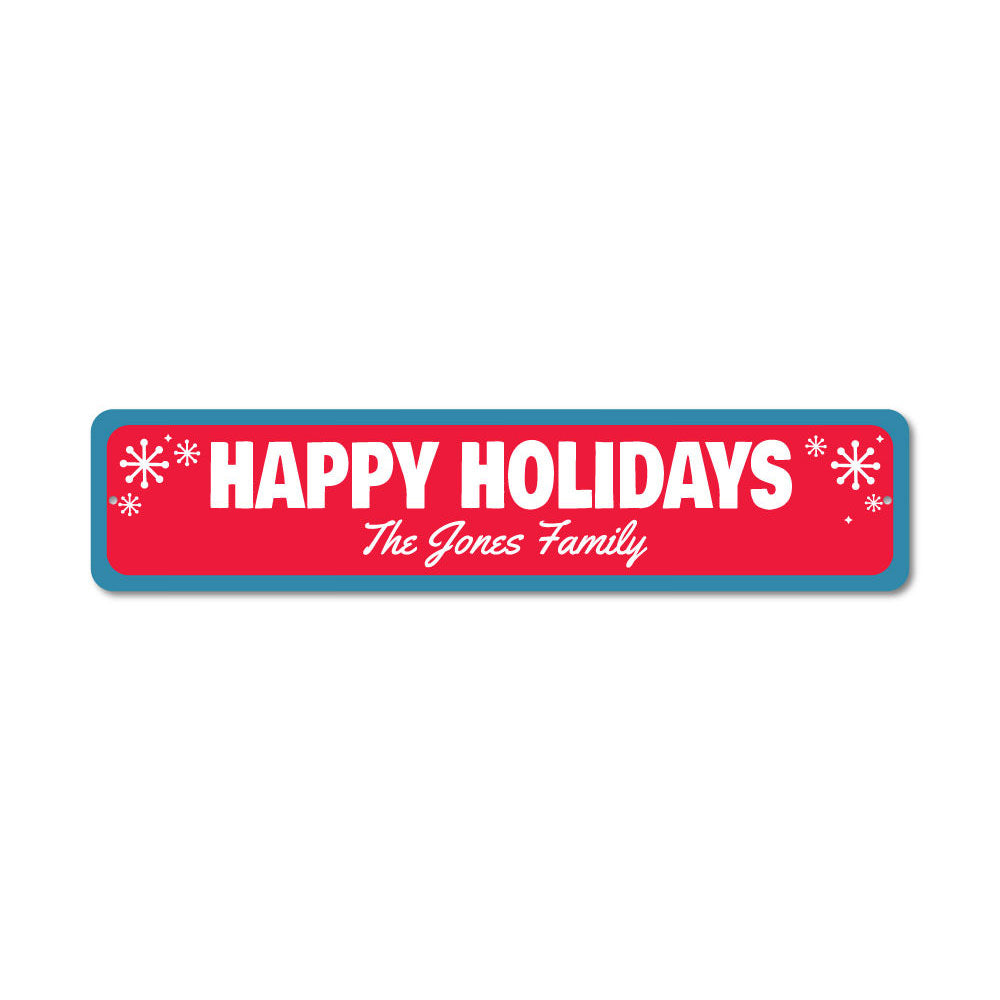 Happy Holidays Snowflake Sign Aluminum Sign