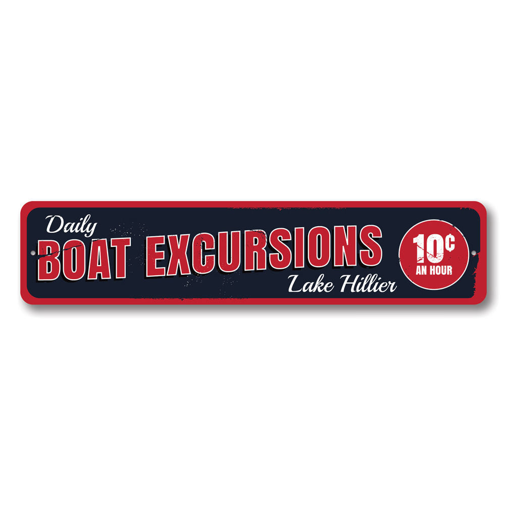 Daily Boat Excursions Sign Aluminum Sign