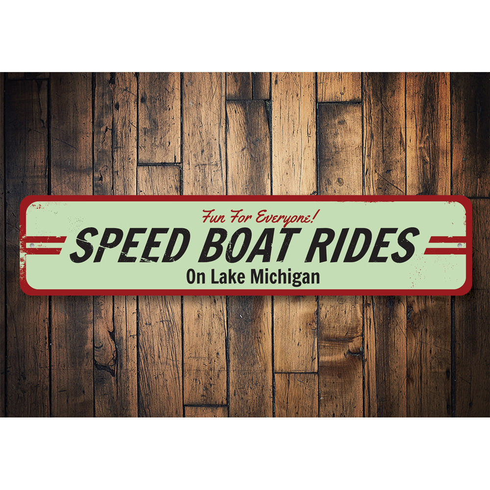 Speed Boat Ride Sign Aluminum Sign