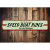 Speed Boat Ride Sign Aluminum Sign