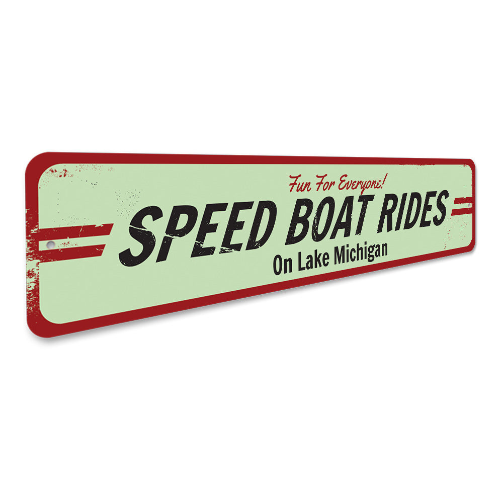 Speed Boat Ride Sign Aluminum Sign