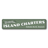 Island Charters Sign Aluminum Sign