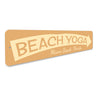 Beach Yoga Sign Aluminum Sign
