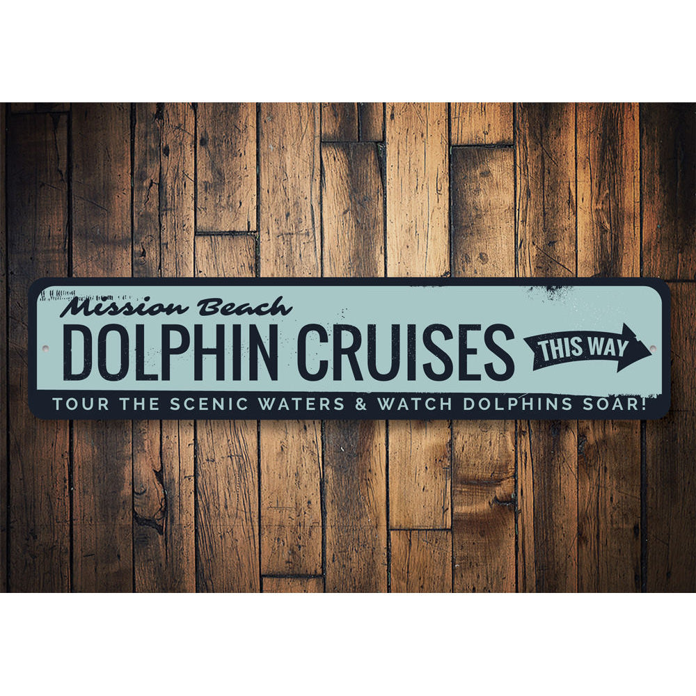 Dolphin Cruises Sign Aluminum Sign
