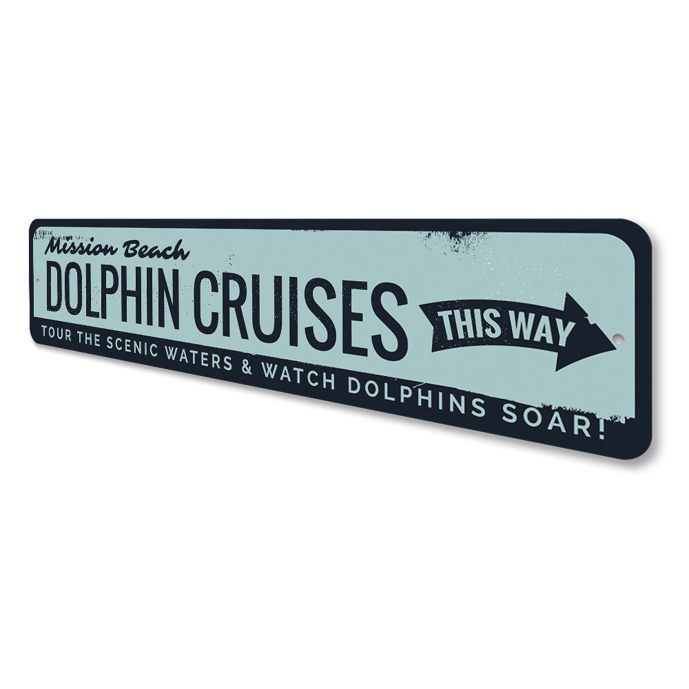 Dolphin Cruises Sign Aluminum Sign