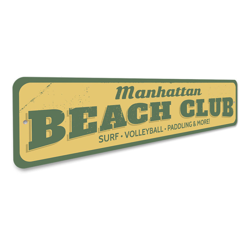 Beach Club Sign Aluminum Sign