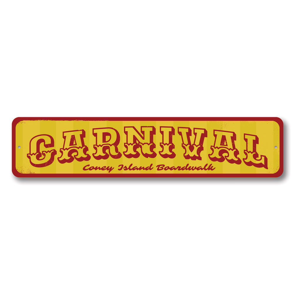 Carnival Sign Aluminum Sign