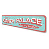 Candy Palace Sign Aluminum Sign
