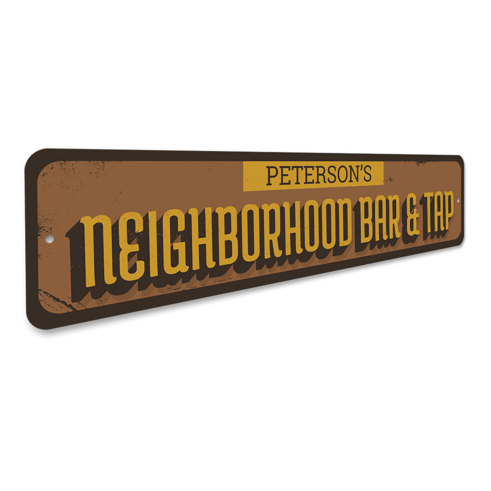 Neighborhood Bar & Tap Sign Aluminum Sign