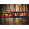 Master Brewer Sign Aluminum Sign
