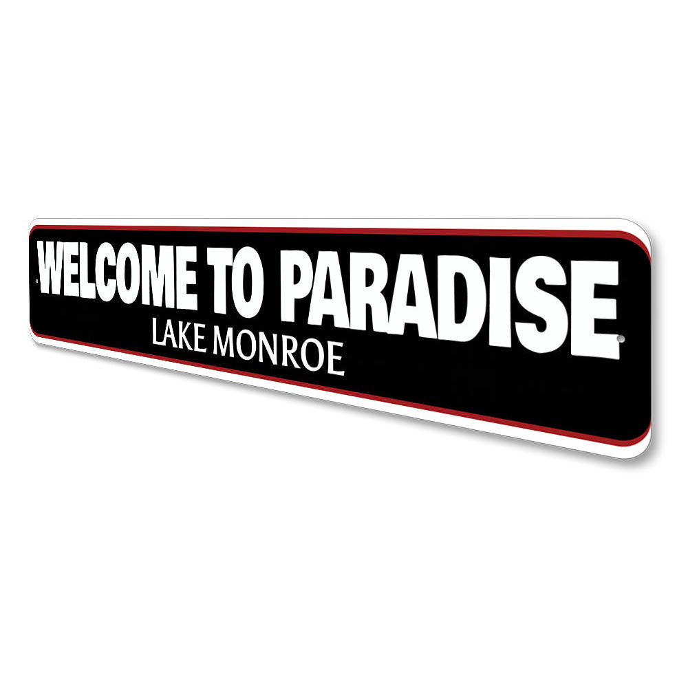 Welcome to Paradise Lake Sign Aluminum Sign
