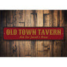 Old Town Tavern Sign Aluminum Sign