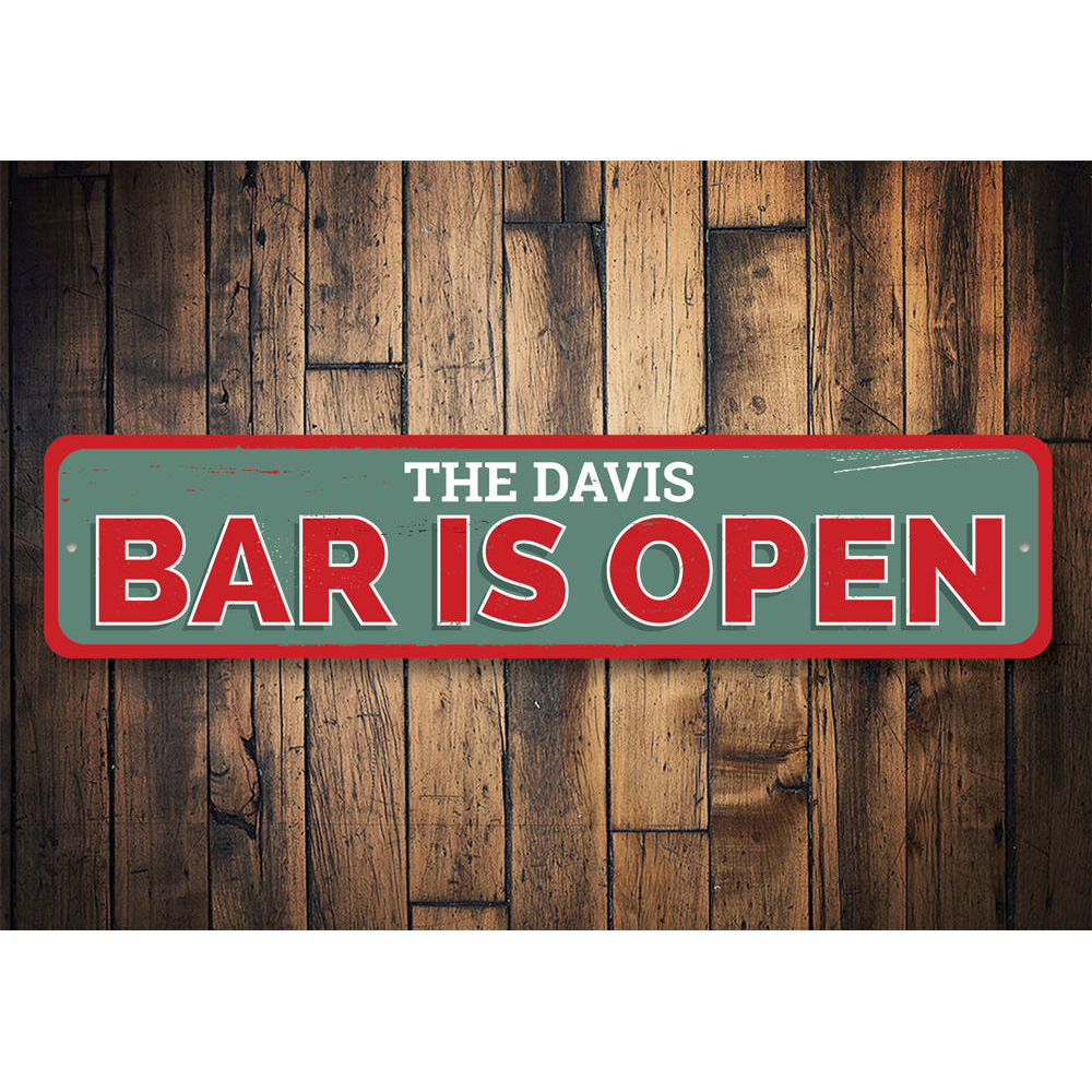Bar Is Open Sign Aluminum Sign