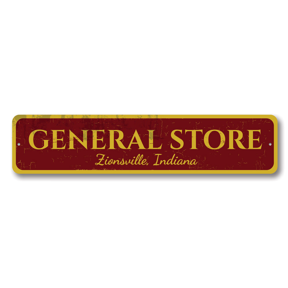 General Store Sign Aluminum Sign