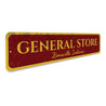 General Store Sign Aluminum Sign