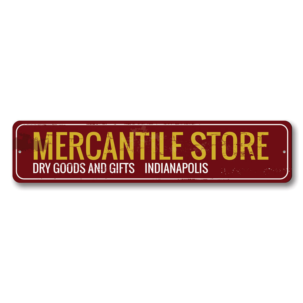 Mercantile Store Sign Aluminum Sign