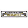 Mercantile Dry Goods Sign Aluminum Sign