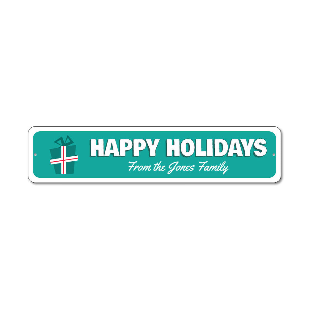 Happy Holidays Present Sign Aluminum Sign