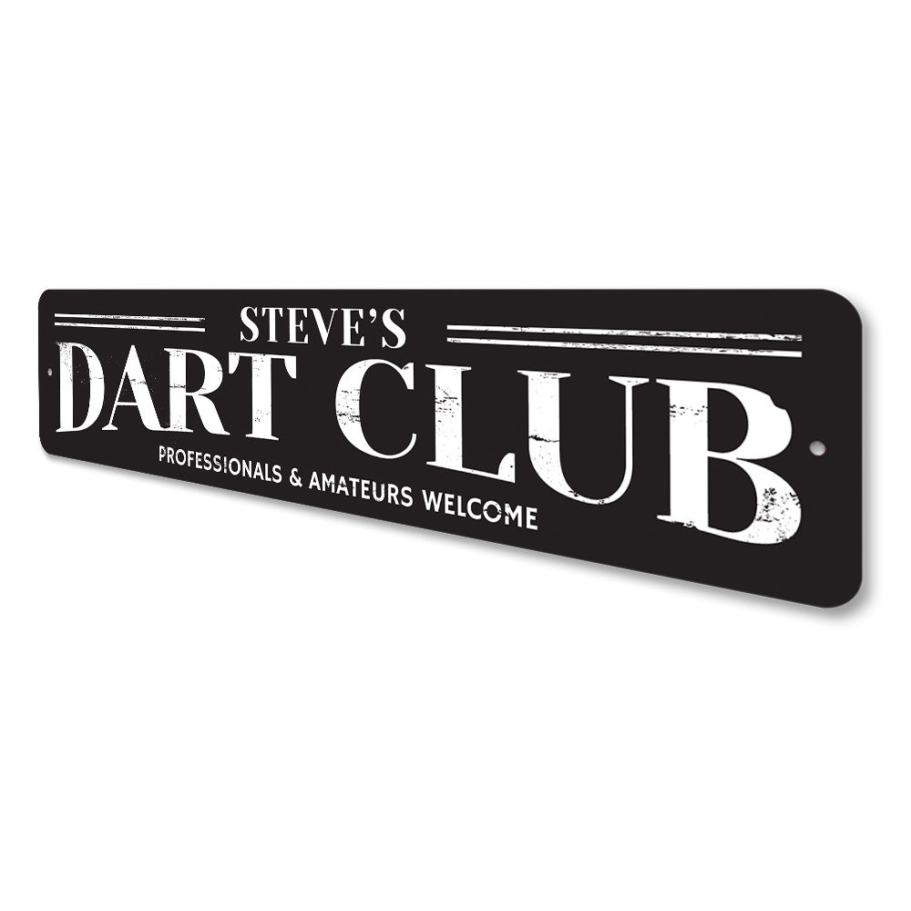 Dart Club Sign Aluminum Sign