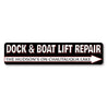 Boat Lift Repair Sign Aluminum Sign