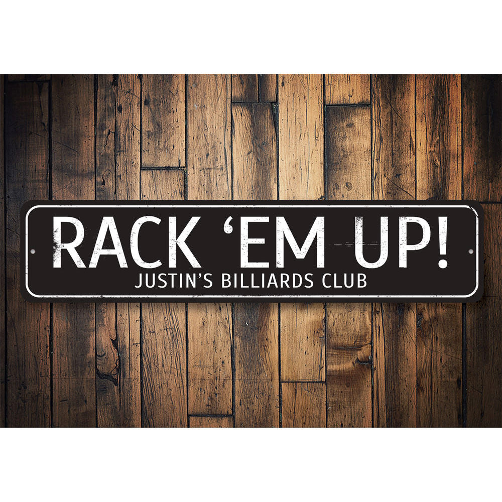Rack Em Up Sign – Lizton Sign Shop