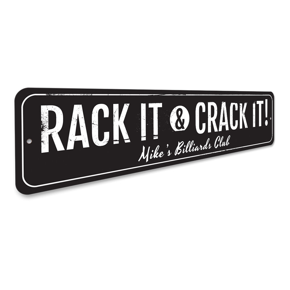 Rack It & Crack It Sign Aluminum Sign