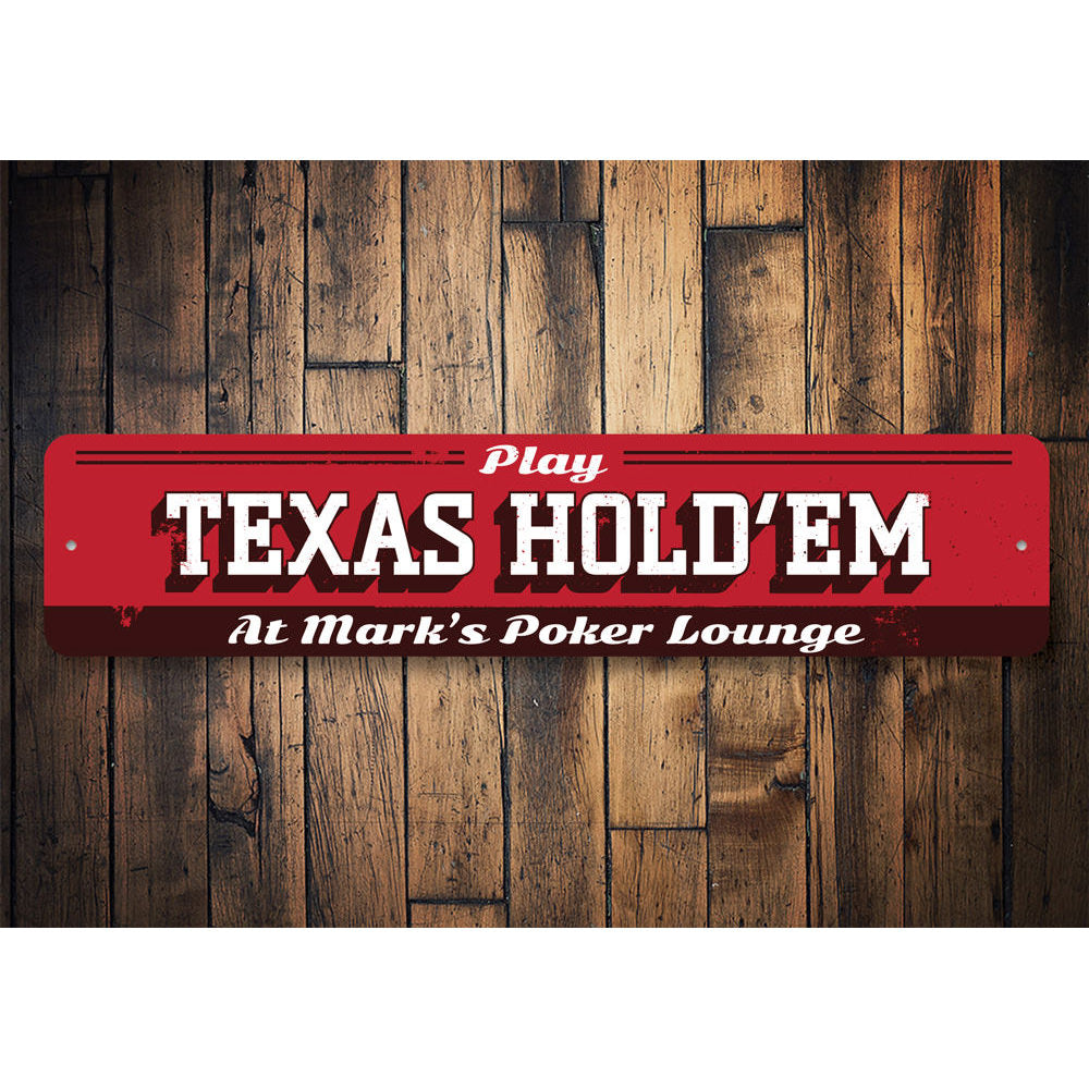 Texas Hold Em Sign Aluminum Sign