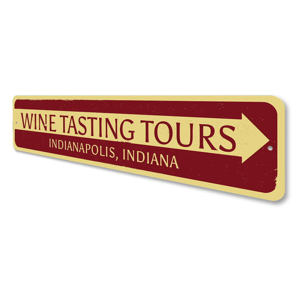 Wine Tasting Tours Sign Aluminum Sign