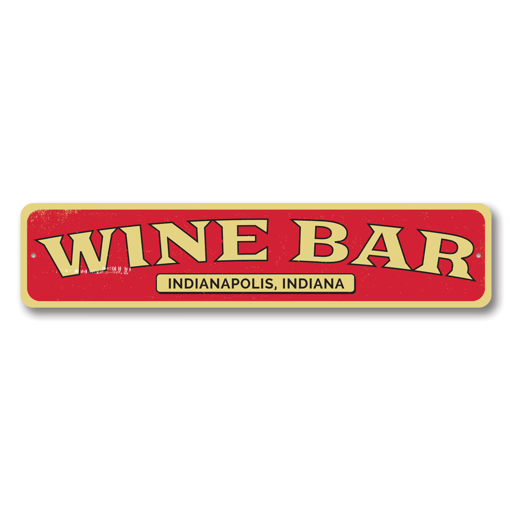 Wine Bar Location Sign Aluminum Sign