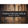Farm Fresh Milk Sign Aluminum Sign