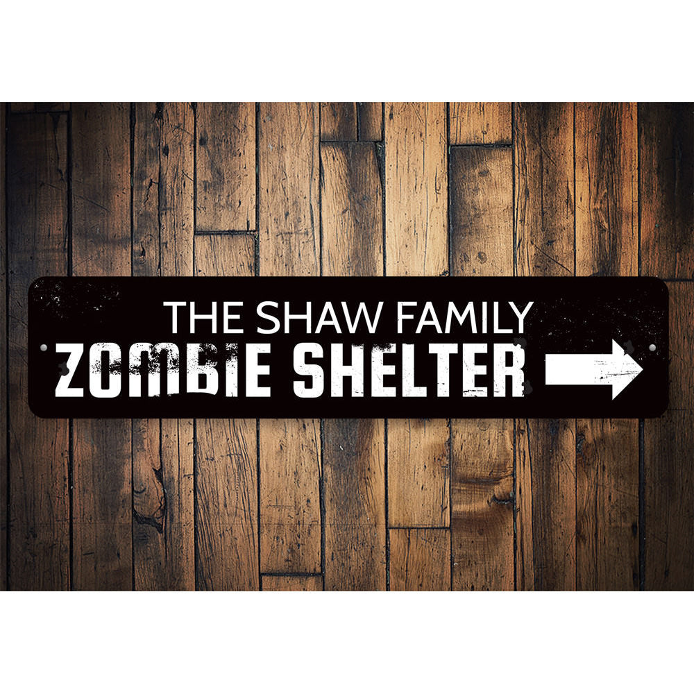 Zombie Shelter Sign Aluminum Sign