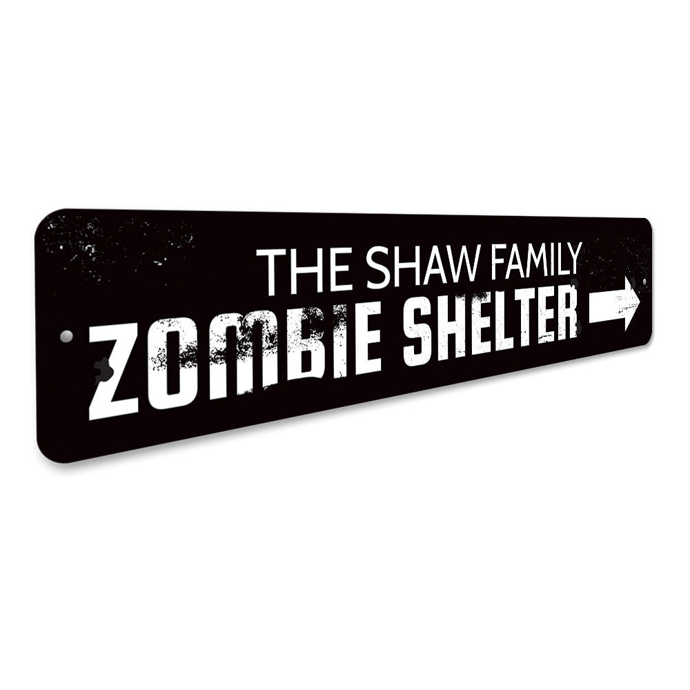 Zombie Shelter Sign Aluminum Sign