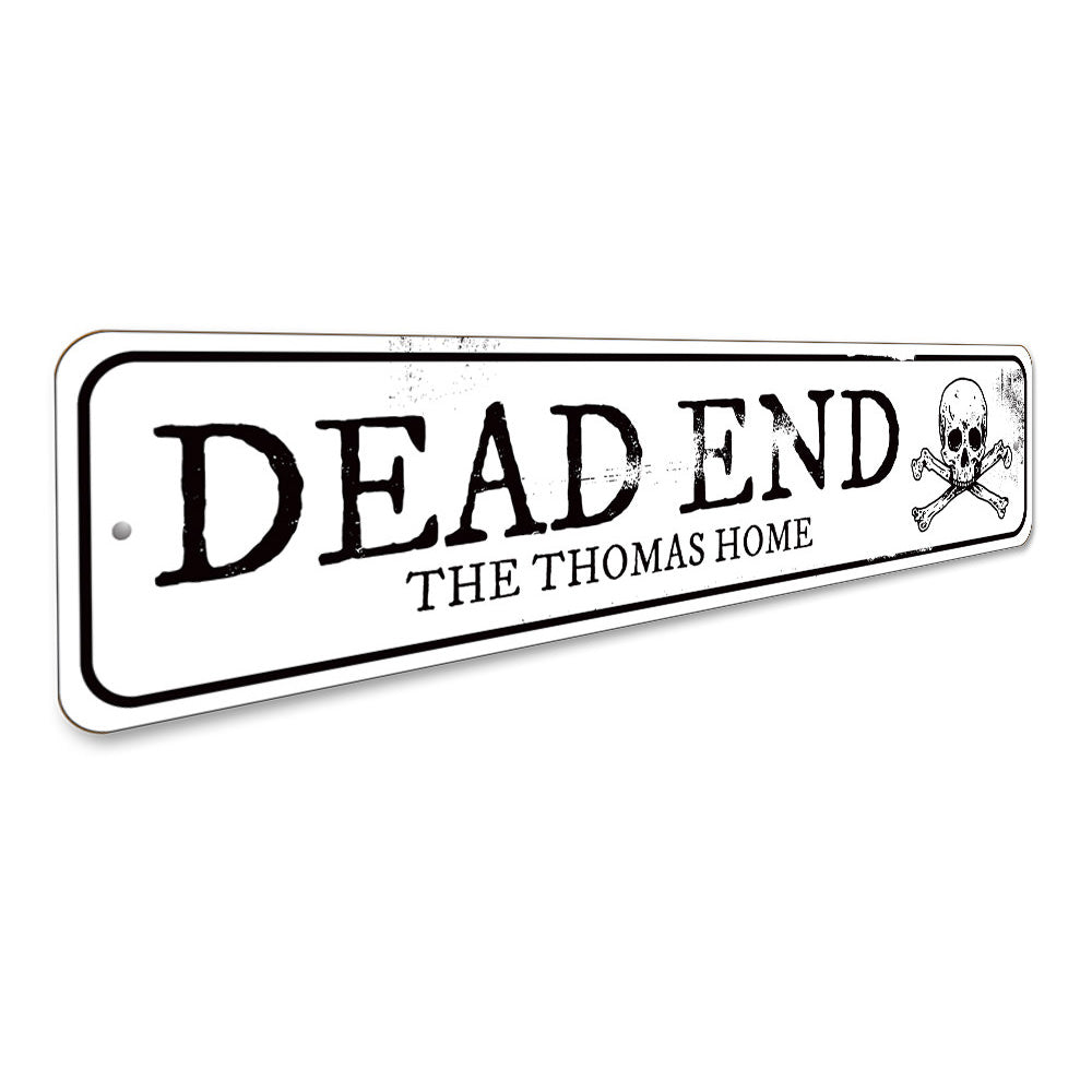 Dead End Sign Aluminum Sign