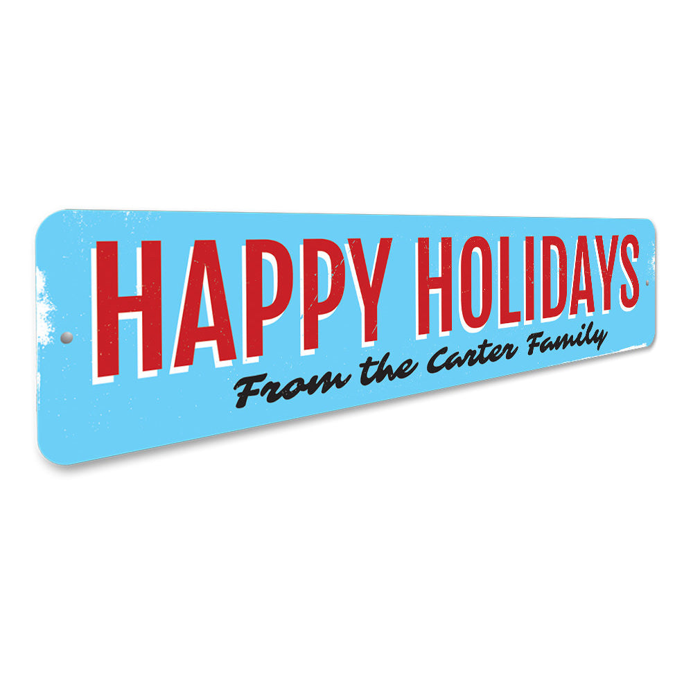 Vintage Happy Holidays Family Sign Aluminum Sign