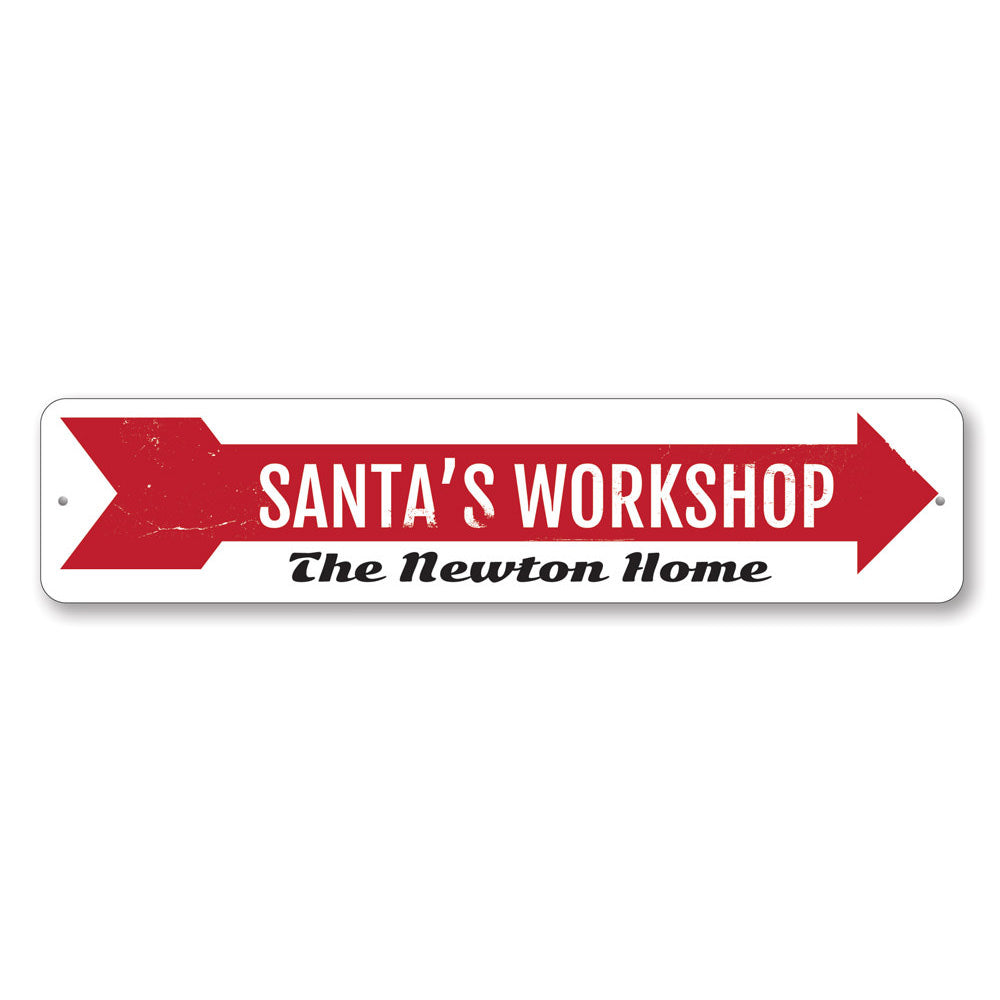 Santa's Workshop Sign Aluminum Sign