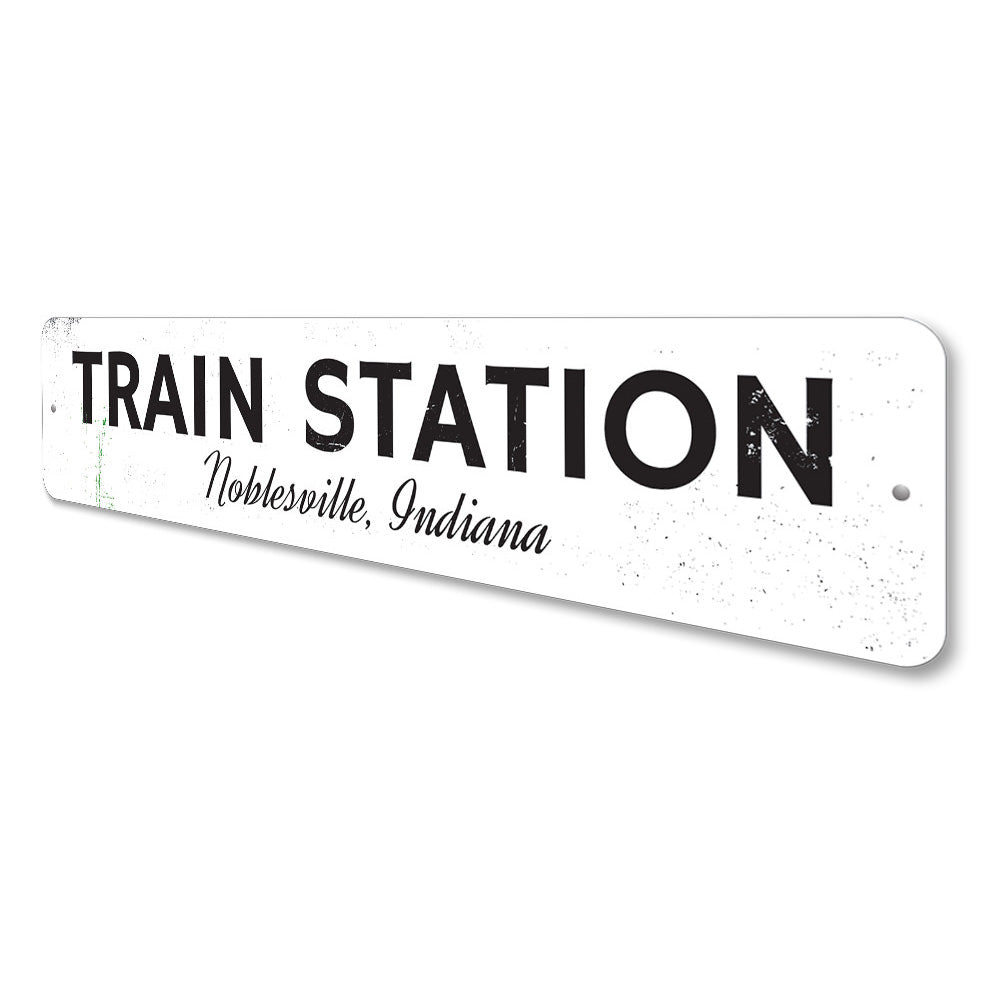 Train Station Sign Aluminum Sign