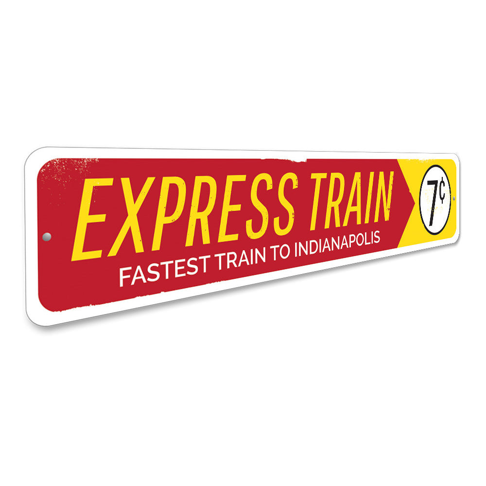 Express Train Sign Aluminum Sign