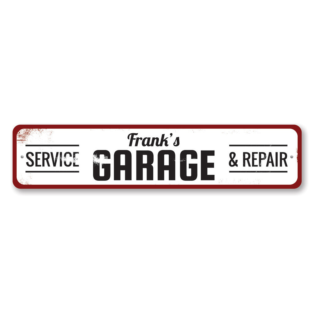 Garage Service & Repair Sign Aluminum Sign
