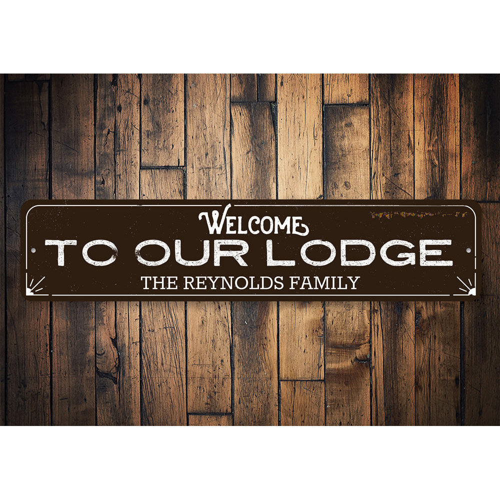 Lodge Welcome Sign Aluminum Sign