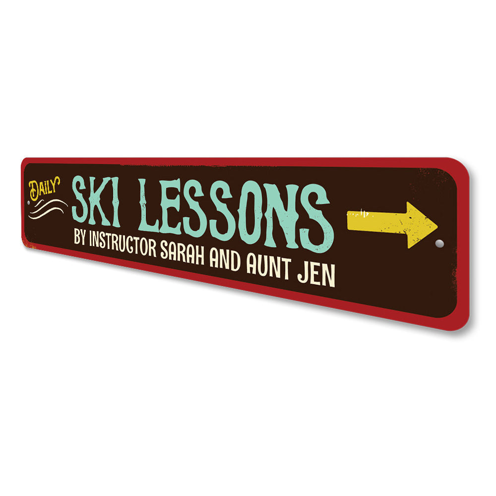 Ski Lessons Sign Aluminum Sign
