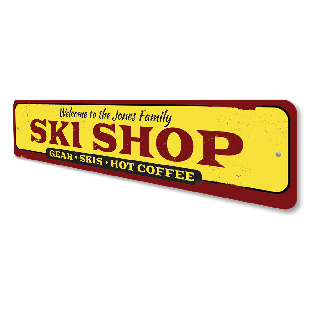 Family Ski Shop Sign Aluminum Sign