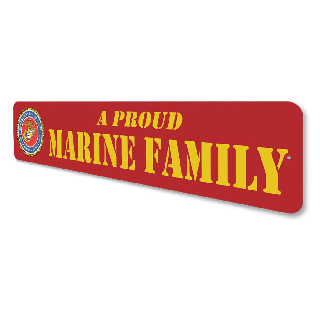 Proud Marine Family Sign