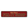 Fix it Shop Sign Aluminum Sign