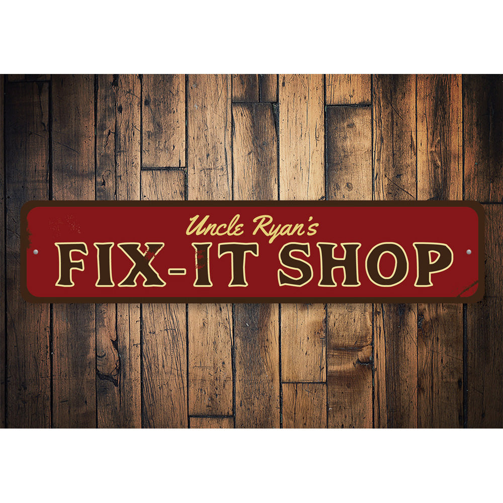 Fix it Shop Sign Aluminum Sign