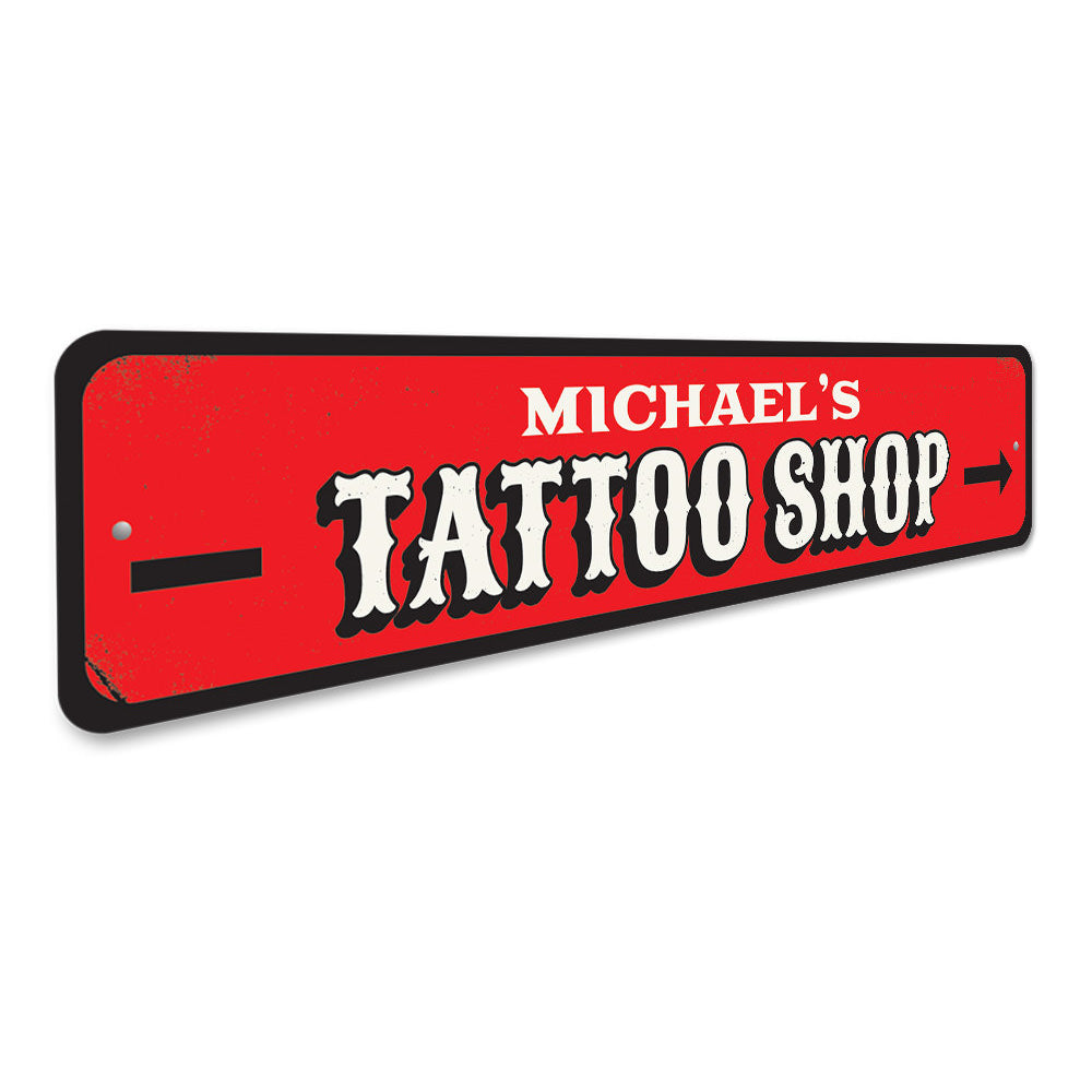 Tattoo Shop Sign Aluminum Sign