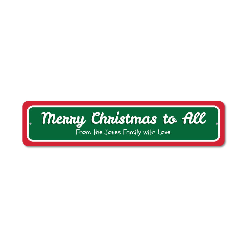 Merry Christmas to All Sign Aluminum Sign